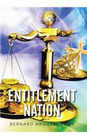 Entitlement Nation