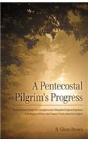 Pentecostal Pilgrim's Progress