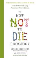 How Not To Die Cookbook