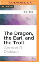 Dragon, the Earl, and the Troll