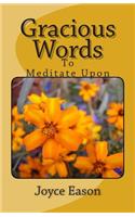 Gracious words