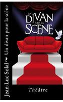 Un divan pour la scene: (French)