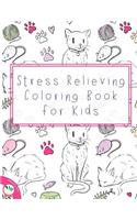 Stress Relieving Coloring Book for Kids
