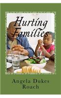 Hurting Families: Family Matters