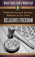 What Does God's Word Say? - Religious Freedom