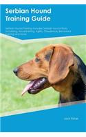 Serbian Hound Training Guide Serbian Hound Training Includes: Serbian Hound Tricks, Socializing, Housetraining, Agility, Obedience, Behavioral Training and More