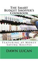 Smart Budget Shopper's Cookbook