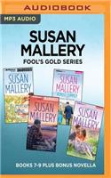 Susan Mallery Fool's Gold Series: Books 7-9 Plus Bonus Novella