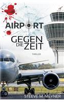 Airport - Gegen die Zeit