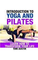 Introduction to Yoga and Pilates