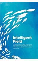 Intelligent Field