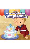 Es Hora de la Fiesta de Cumpleaños (It's Time for a Birthday Party)