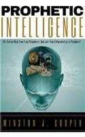 Prophetic Intelligence