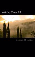 Writing Cures All: Personal Journal