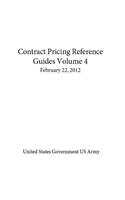 Contract Pricing Reference Guides Volume 4 February 22, 2012