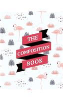 The Composition Book: Composition Notebook Ruled - Bird Design (1): Composition Notebook Ruled - Bird Design (1)