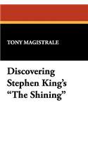 Discovering Stephen King's the Shining