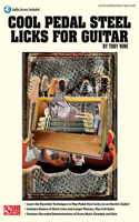 Cool Pedal Steel Licks for Guitar Book/Online Audio