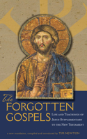 Forgotten Gospels