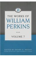 Works of William Perkins, Volume 7