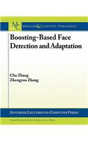 Boosting-Based Face Detection and Adaptation