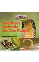 Deadliest Animals On The Planet: (English)