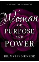 A Woman of Purpose and Power