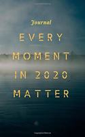 Every Moment Matters