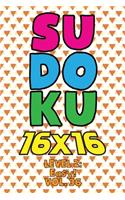 Sudoku 16 x 16 Level 2: Easy! Vol. 36: Play 16x16 Grid Sudoku Easy Level Volume 1-40 Solve Number Puzzles Become A Sudoku Expert On The Road Paper Logic Games Smart Math Ge