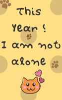 This Year! I am not alone