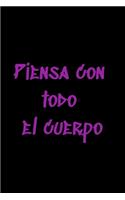 Piensa con todo el cuerpo