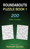 Roundabouts Puzzle Book 1: 200 Easy Puzzles