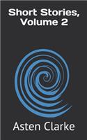Short Stories, Volume 2