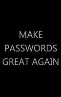 Make Passwords Great Again