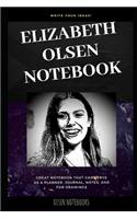 Elizabeth Olsen Notebook