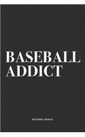 Baseball Addict