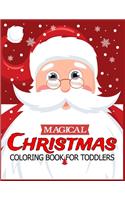 Magical Christmas Coloring Book for Toddlers