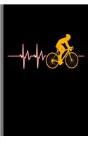 Cycling Heartbeat: Cycling Heartbeat Bicycle Cylist Bicycling Exercise Workout Gift (6"x9") Dot Grid notebook Journal to write in