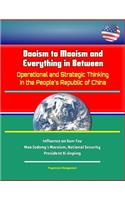 Daoism to Maoism and Everything in Between