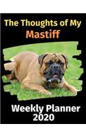 The Thoughts of My Mastiff: Weekly Planner 2020