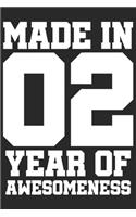 Made in 02 Year of Awesomeness
