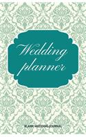 Wedding Planner Small Size Blank Journal-Wedding Planner&To-Do List-5.5"x8.5" 120 pages Book 1: Notebook for Planning Scheduling Organizing- Writing Wedding Notes Thoughts Ideas Reminders-Gift for Bride-to-Be Engagement Gift Bridal Shower Party