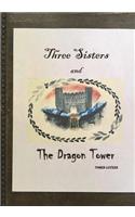 Three Sisters and The Dragon Tower, 2nd edition