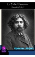 La Belle-Nivernaise - Légendes Et Récits