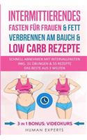 Intermittierendes Fasten f�r Frauen & Fett verbrennen am Bauch & Low Carb Rezepte
