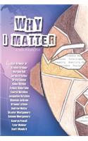 Why I Matter...