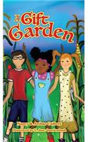 A Gift Garden