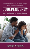 Codependency