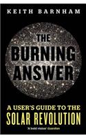 The Burning Answer