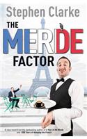 The Merde Factor